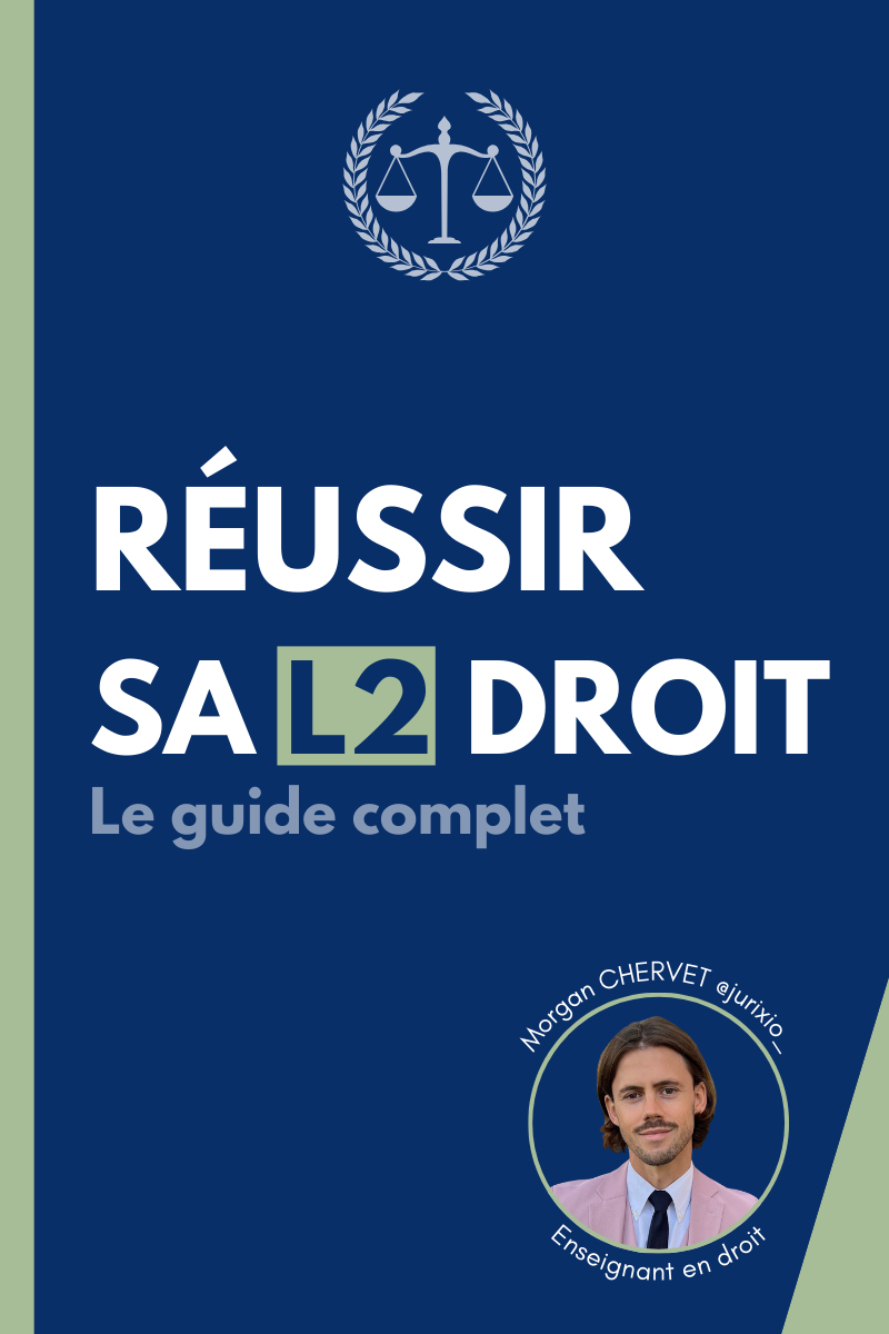 Réussir sa L2 DROIT - Le guide complet