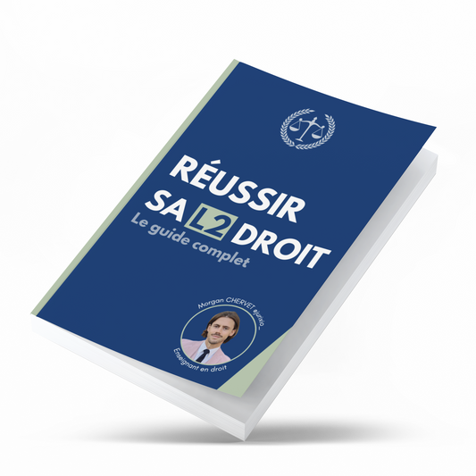 Réussir sa L2 DROIT - Le guide complet